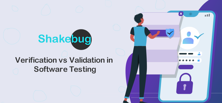 verification-vs-validation-in-software-testing