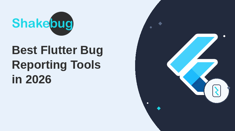 flutter crash reporting tool - shakebug